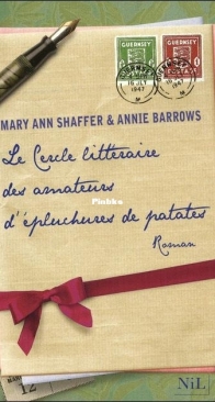 Le Cercle Littéraire Des Amateurs D'Epluchures De Patates - Mary Ann Shafer, Annie Barrows - French