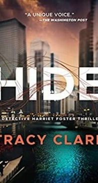 Hide - Detective Harriet Foster 1 - Tracy Clark - English