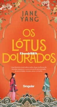 Os Lótus Dourados - Jane Yang - Portuguese