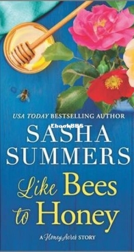 Like Bees to Honey - Honey Acres 0.5 - Sasha Summers - English