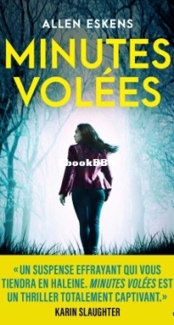Minutes Volées - Allen Eskens - French