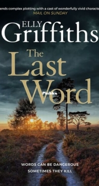 The Last Word - Harbinder Kaur 4 - Elly Griffiths - English