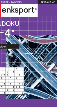 Denksport Sudoku 3-4 Kampioen - Issue 311 - April 2025 - Dutch